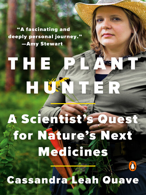 Title details for The Plant Hunter by Cassandra Leah Quave - Wait list
